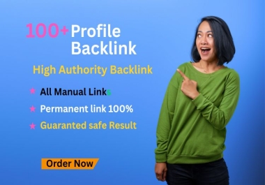 I will do100 high Authority profile backlinks SEO