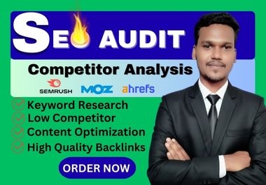 I Will Deliver a Powerful SEO Audit,  Competitor Research & Keyword Analysis