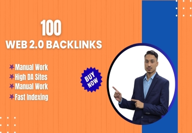 I will provide 100 Web 2.0 Permanent Backlinks with High DA PA Websites & low spam score