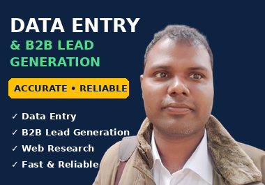 I Will Do Accurate Data Entry,  Web Research and B2B Lead Generation