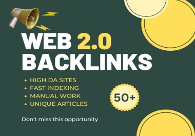 Rank Faster with High DA Web 2.0 Backlinks,  100 Manual & amp Unique Content