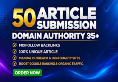 I will do article submission on high da websites manually