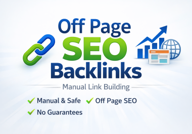 I will manually build off page SEO backlinks for your website