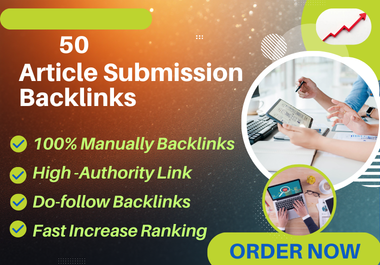 50 Do Follow Article Submission Backlinks with High Authority