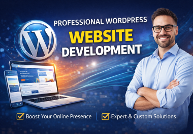 Modern,  Responsive & SEO-Optimized WordPress Website Development