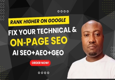 AI Search and Technical SEO Specialist,  AEO GEO On Page for Shopify and WordPress Traffic
