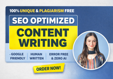 I Will Write 100 Unique SEO Optimized Website Content,  Blog Posts & Articles