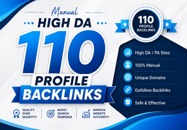 110 Manually Created High Quality Profile Backlinks for Website Ranking Boost