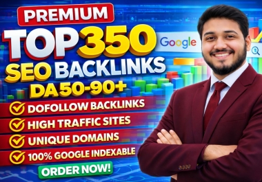 Powerful 350 dofollow seo backlinks for google ranking,  backlinks expert