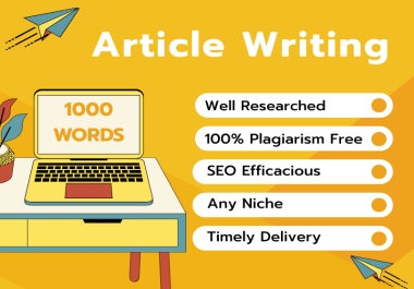 I serve U best quality article content Writing with Research