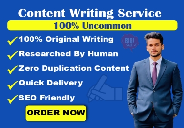 I Will Deliver 1000 Word 100 Unique and Manually Written Article