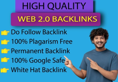 I Will Manually Create 100 High Quality Web 2.0 Backlinks To Boost Your Website Ranking Permanently.