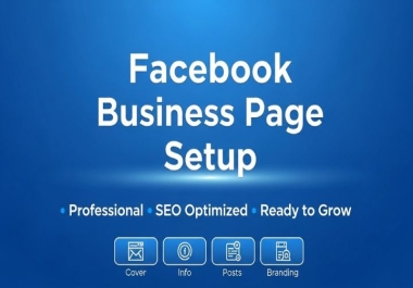 I will create and fully setup professional facebook business