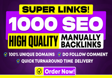 I Will Create 1000 Powerful SEO Backlinks for Your Website