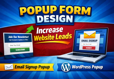 I will design popup form for email capture and lead generation