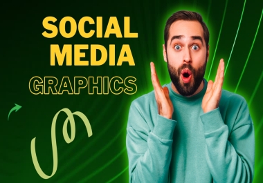 I will create Social media graphics design
