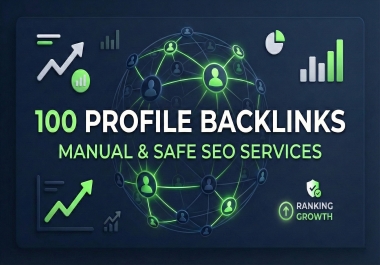 I Will Create 100 Manual Profile Backlinks from High Authority Websites for SEO