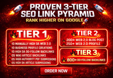 PROVEN POWERFUL MULTI 3 TIER LINK-BUILDING PYRAMID PUSH YOUR WEBSITE RANKING ON GOOGLE TOP