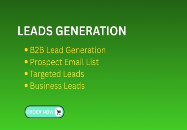 I will do b2b lead generation, prospect email list, targeted leads collection