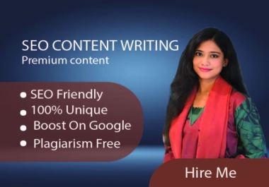 High quality content writing and SEO blog within 1000 words