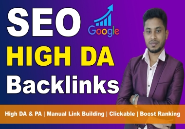 I will create 120 plus high da SEO backlinks to boost google rankings