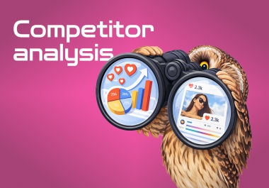 I will conduct a full social media competitor analysis
