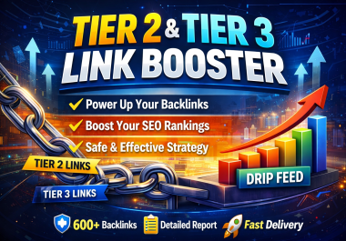 I will build tier 2 and tier 3 backlinks to boost your SEO rankings