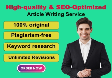 I will provide 1000+ words High-quality,  SEO-Optimized Article Writing on any topic