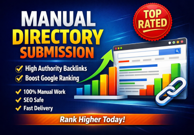 I Will Build 260 High Authority Manual Directory Submission Backlinks to Boost Your Google Ranking