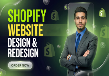 build shopify website,  design or redesign shopify store,  dropshipping store