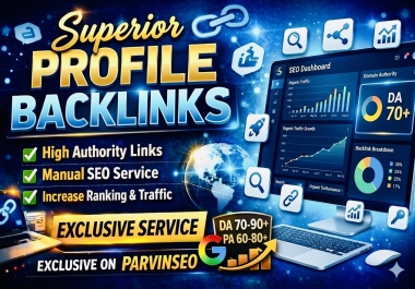 I will build 200 links DA 70-90+ profile backlinks for powerful SEO ranking 2026