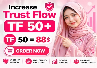 increase trust flow TF 50 in 5 days