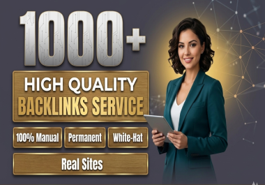 1000 High Quality Backlinks Service with 1000 word content