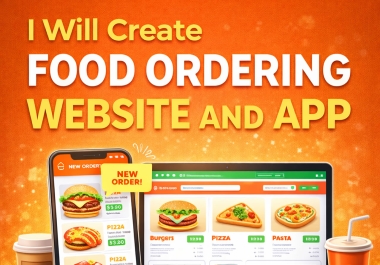I Will Create Food Ordering Website and App