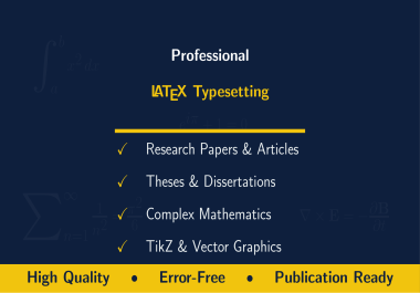 I will professionally typeset,  format and convert your document to LaTeX