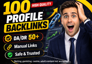 100 High DA/DR Profile Backlinks for SEO Ranking Boost