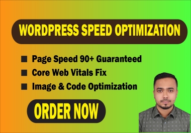 Boost Your WordPress Speed to 90+ & Fix Core Web Vitals Guaranteed