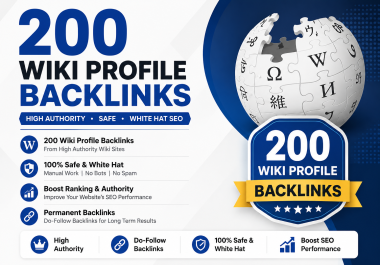 I Will Create 200 Safe Wiki Profile Backlinks for Better Rankings