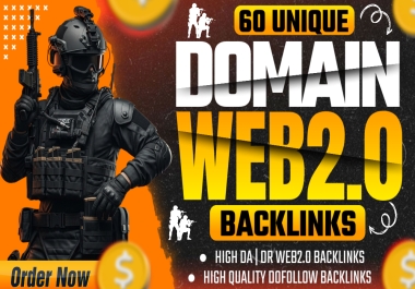 I Will Create Premium 60 Unique Web2.0 Backlinks With DA DR 50+