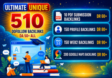 Google Ranking or Refund,  510 High DA Backlinks for Website Ranking