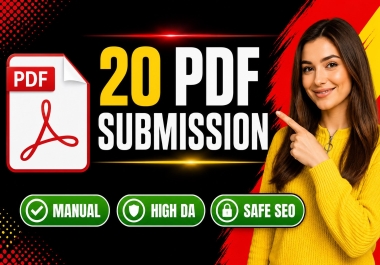 I Will Create 20 Manual PDF Submission Backlinks on High Authority Sites