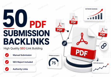 I will build 50 PDF submission backlinks to improve SEO and website ranking