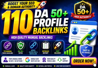 I Will Build 110 High-Quality DA 50+ Manual Profile Backlinks for SEO