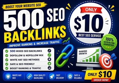 I Will Create 500 SEO Backlinks for Your Website White Hat Link Building