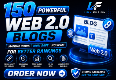 150 Manual Web 2.0 Backlinks on Trusted High Authority Sites
