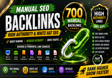 I will build 700 premium manual SEO backlinks to increase website authority,  improve Google rankings