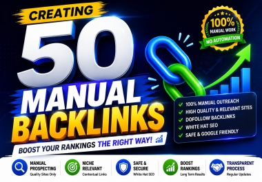I Will Build 50 Manual White Hat Backlinks for Better SEO Rankings