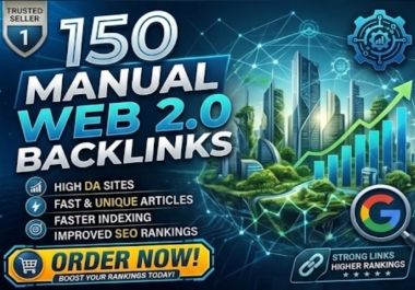 150 Manual Web 2.0 Dofollow Backlinks