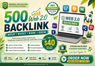 I Will Create 500 High Quality Manual Web 2.0 Backlinks for Better SEO & Website Authority
