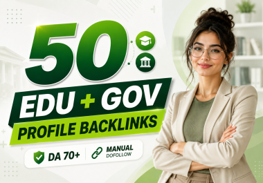 50 Top Ed/Gv Blog Profile Backlinks DA70+ Dofollow & Manual